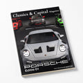 Classics & Capital Magazine: The Porsche Edition